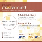 CDL Jovem realiza palestras do Master Mind no dia 20 de maio